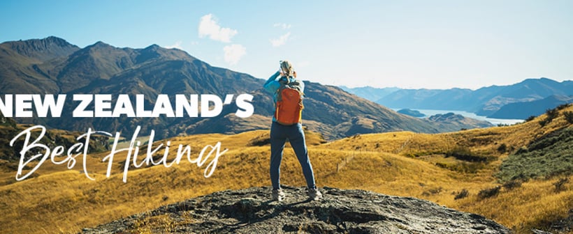 New Zealands Best Hiking Destinations