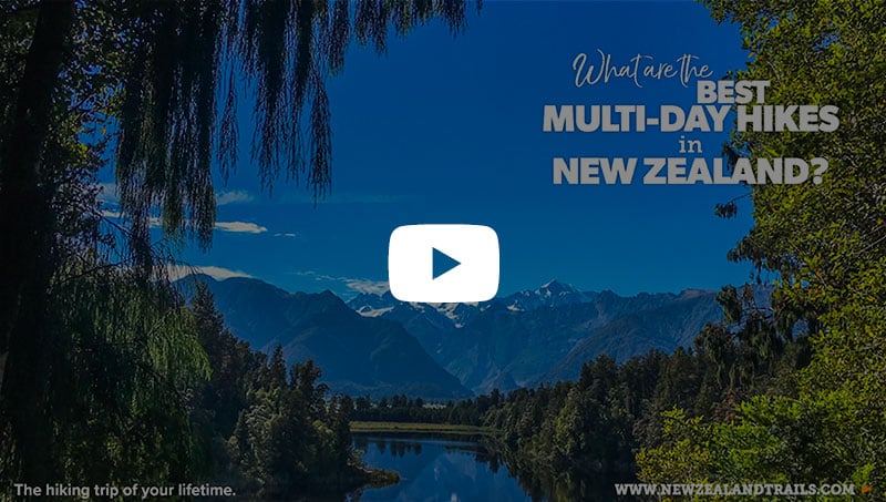 Best multi day hikes in New Zealand